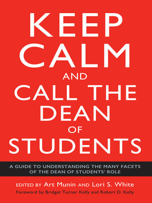 cover image of Keep Calm and Call the Dean of Students